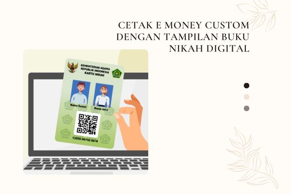 Cetak E Money Custom Dengan Tampilan Buku Nikah Digital